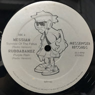 MESSIAH / RUBBABANDZ / SURVIVAL OF THE FETUS / PURPLE RAIN