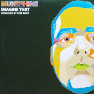 MUNESHINE / IMAGINE THAT