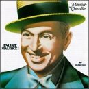 MAURICE CHEVALIER / ENCORE MAURICE！