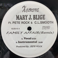 MARY J BLIGE / Family Affair (Pete Rock & C.L. Smooth Remix)