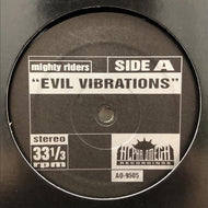 MIGHTY RYDERS / LOWRELL / EVIL VIBRATIONS / MELLOW MELLOW RIGHT ON