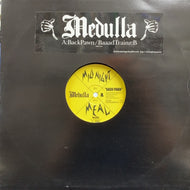 MEDULLA / BACKPAWN / BAAADTRAINZ : B