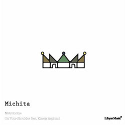 MICHITA / METRONOME