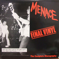 MENACE / THE COMPLETE DISCOGRAPHY