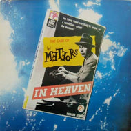 METEORS / IN HEAVEN