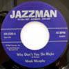 MARK MURPHY / WHY DON'T YOU DO RIGHT