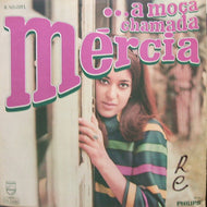 MERCIA / ...A MOCA CHAMADA MERCIA