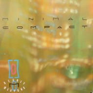 MINIMAL COMPACT / MINIMAL COMPACT