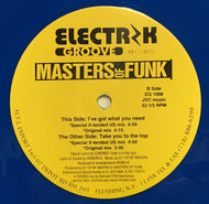 MASTERS OF FUNK / I'VE GOT WHAT YOU NEED