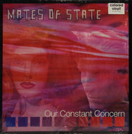 MATES OF STATE / OUR CONSTANT CONSERN