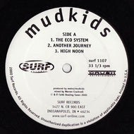 MUDKIDS / THE ECO SYSTEM