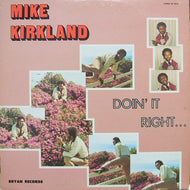MIKE JAMES KIRKLAND / DOIN' IT RIGHT