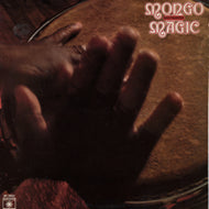 MONGO SANTAMARIA / MONGO MAGIC