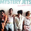 MYSTERY JETS / TWO DOORS DOWN