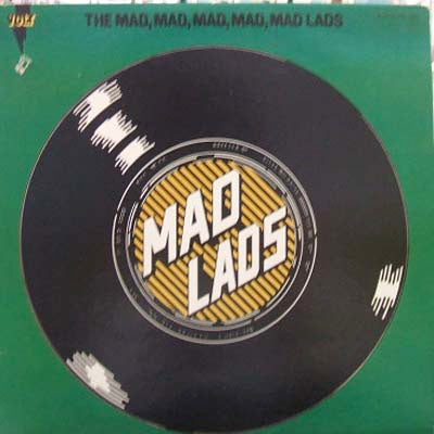 ●MAD LAD MAD LADS / THE MAD, MAD, MAD, MAD, MAD LADS – TICRO MARKET