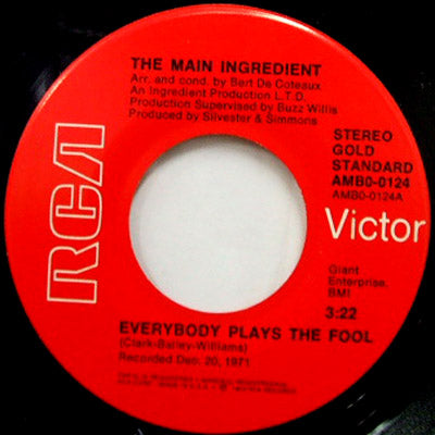 「The Main Ingredient」 MAIN INGREDIENT / EVERYBODY PLAYS THE FOOL – TICRO MARKET