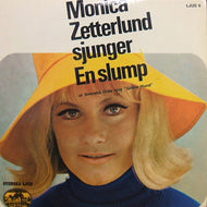 MONICA ZETTERLUND / EN SLUMP