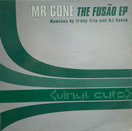 MR GONE / THE FUSAO EP