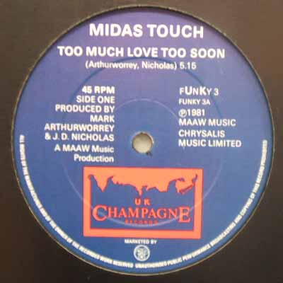 MIDAS TOUCH / TOO MUCH LOVE TOO SOON