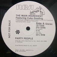 MAIN INGREDIENT / PARTY PEOPLE / SAVE ME