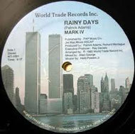 MARK IV / RAINY DAYS