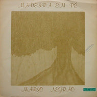 MARIO NEGRAO / MADEIRA EM PE