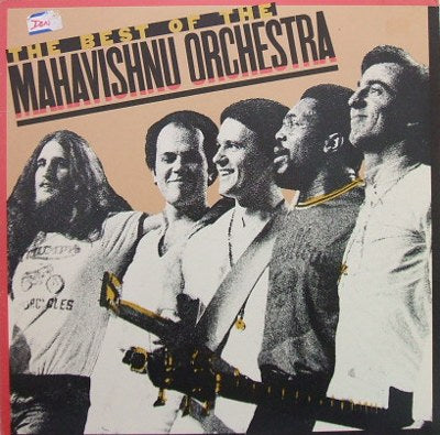 MAHAVISHNU ORCHESTRA / THE BEST OF THE MAHAVISHNU ORCHESTRA