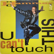 MC HAMMER / U CAN'T TOUCH THIS