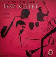 MODERN JAZZ SEXTET / MODERN JAZZ SEXTET