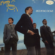 MERTON PARKAS / FACE IN THE CROWD