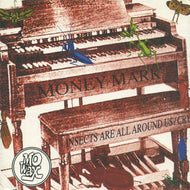 MONEY MARK / INSECTS ARE ALL AROUND US