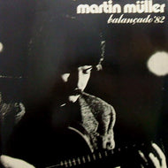 MARTIN MULLER / BALANCADO '82