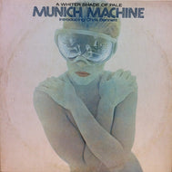 MUNICH MACHINE / A WHITER SHADE OF PALE