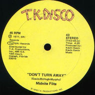 MIDNITE FLITE / DON'T TURN AWAY