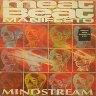 MEAT BEAT MANIFESTO / MINDSTREAM