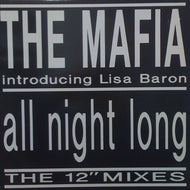 MAFIA intruducing LISA BARON / ALL NIGHT LONG