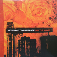 MOTION CITY SOUNDTRACK / I AM THE MOVIE