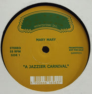 MARY MARY / A JAZZIER CARNIVAL