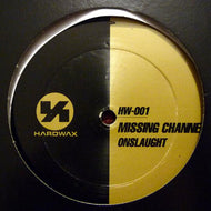 MISSING CHANNEL / ONSLAUGHT