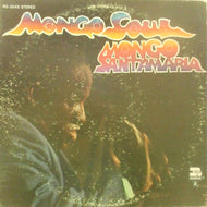 MONGO SANTAMARIA / MONGO SOUL