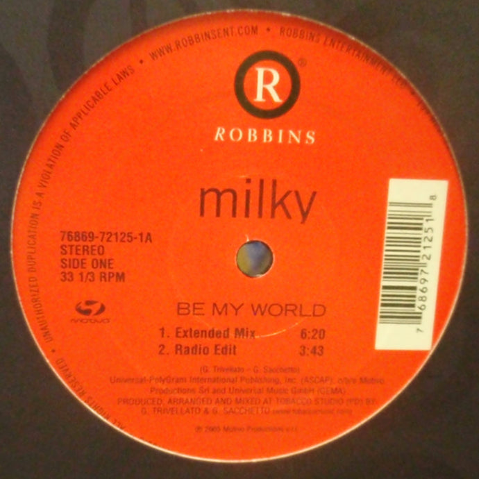 MILKY / BE MY WORLD