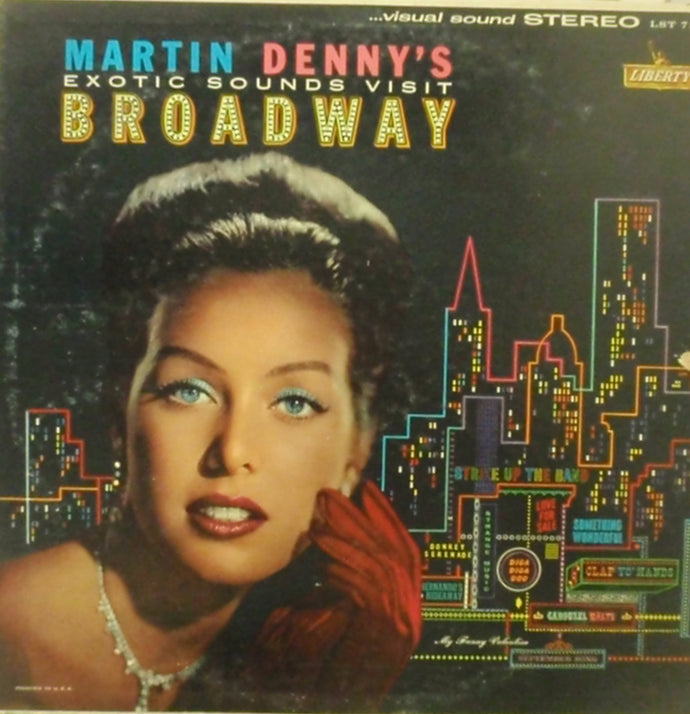 MARTIN DENNY / MARTIN DENNY'S EXOTIC SOUNDS VISIT BROADWAY