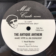MARC HYPE & JIM DUNLOOP / THE ANTIQUE ANTHEM