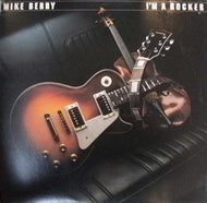 MIKE BERRY / I'M A ROCKER