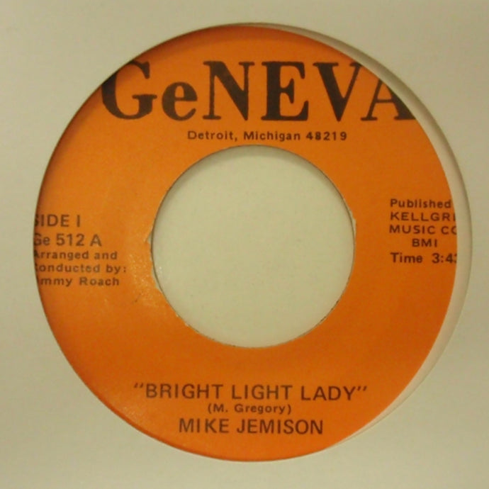 MIKE JEMISON / BRIGHT LIGHT LADY