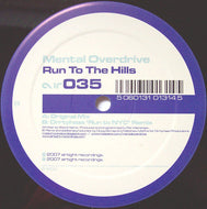MENTAL OVERDRIVE / RUN TO THE HILLS