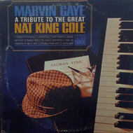 MARVIN GAYE / A TRIBUTE TO THE GREAT NAT KING COLE