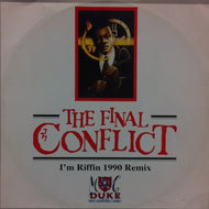 MC DUKE & LEADER ONE / THE FINAL CONFLICT