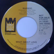 MARBOO / WHAT ABOUT LOVE