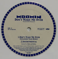 MOOMIN / DON'T MAKE ME OVER